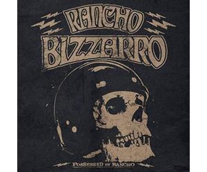 Rancho Bizzarro - Possessed By Rancho