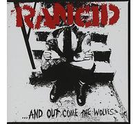 Rancid - And Out Come The Wolves