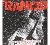 Rancid - Dead and Gone