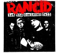 Rancid - Let the Dominoes Fall (Reissue)