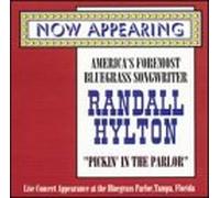 Randall Hylton - Pickin in The Parlor