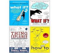 Randall Munroe 4 Books Collection Set (Thing Explainer, What If?, How To, What If? 2)