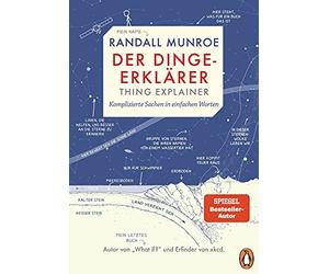 Randall Munroe Ralf Pa Der Dinge-Erklärer - Thing Explainer: Kompliziert (Poche)