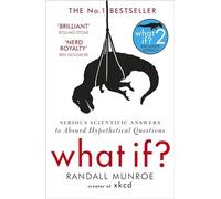 Randall Munroe - What If Serious Scientific Answers to Absurd Hypot - E245z