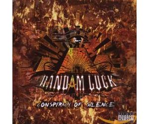 Randam Luck - Conspiracy of Silence