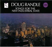 Randle Doug - Songs for The New Industrial State [Import]