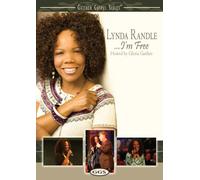 Randle, Lynda - I'M Free (Hosted By Gloria Gaither)