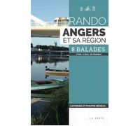 Rando - angers et sa region (geste - poche) - Catherine Nédélec - Geste - broché - Guide