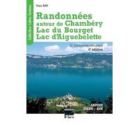 RANDO AUTOUR CHAMBERY, LAC BOURGET ET AIGUEBELETTE