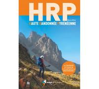 RANDO EDITIONS - Topo randonnée - Hrp Haute Randonne Pyreneenne La Traversee Mythique | Rando Editions