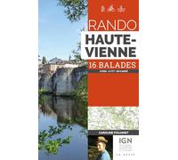Rando - Haute-Vienne