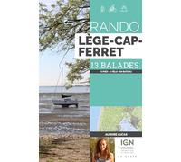 Rando - Lège-Cap-Ferret