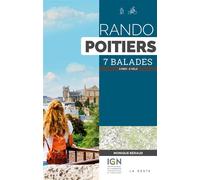 Rando - poitiers (geste) - 7 balades reedition 7 balades à pied, à vélo - Monique Beraud - Geste - broché - Guide