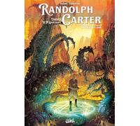Randolph Carter T02: Par-delà les portes d'ivoire et de corne