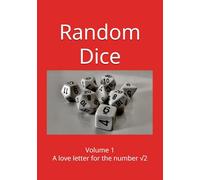 Random Dice Vol. 1 (sqrt 2): The perfect little book for DMs and Players