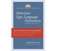 Random House Webster's American Sign Language Dictionary