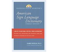 Random House Webster's Compact American Sign Language Dictionary Elaine Costello (Auteur)
