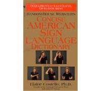 Random House Webster's Concise American Sign Language Dictionary Elaine Costello (Auteur)