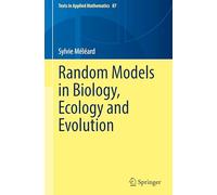 Random Models in Biology, Ecology and Evolution