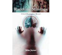 Random³ Musings: A Left Hemisphere Reveal