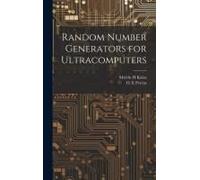 Random Number Generators For Ultracomputers