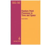 Random Point Processes In Time And Space