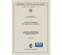 Random Processes In Mechanical Sciences