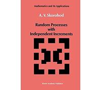 Random Processes With Independent Increments