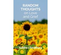 Random Thoughts on Love and Grief