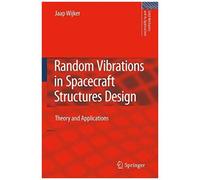 Random Vibrations In Spacecraft Structures Design