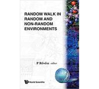Random Walk In Random And Non-Random Environments