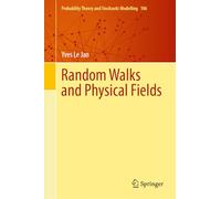 Random Walks and Physical Fields