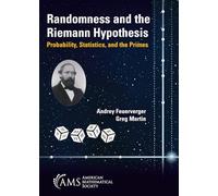 Randomness and the Riemann Hypothesis: Probability, Statistics, and the Primes