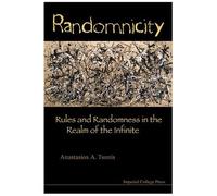 Randomnicity: Rules And Randomness In The Realm Of The Infinite