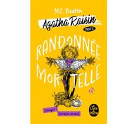 Randonnée Mortelle (Agatha Raisin enquête, Tome 4)