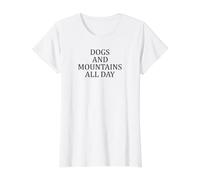 Randonnée Toute la journée pour Chiens et Montagnes T-Shirt Graphique avec Valeur