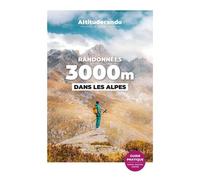 Randonnées 3000m Dans Les Alpes