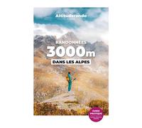Randonnées 3000m dans les Alpes - Collectif - Blue Mosquito - broché - Guide