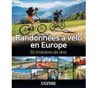 Randonnées à vélo en Europe