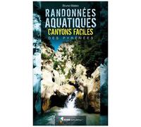 Randonnées Aquatiques - Canyons Faciles Des Pyrénées