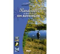 Randonnées au bord des lacs en Auvergne