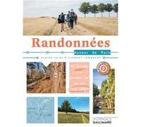 Randonnées autour de Paris Marine Loisy (Auteur), Clément Lhommeau (Auteur)