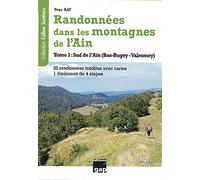 Randonnées dans les montagnes de l'Ain – Tome 1