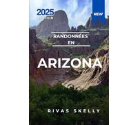 Randonnées En Arizona 2025