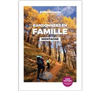Randonnées en famille - Montagne