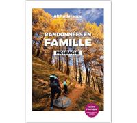 Randonnées en famille - Montagne - Collectif - Blue Mosquito - broché - Guide