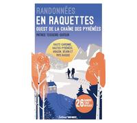 Randonnées en raquettes - Pyrénées Ouest