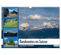 Randonnées en Suisse Les Alpes vaudoises (Calendrier mural 2026 DIN A3 horizontal), CALVENDO calendrier mensuel