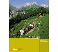 Randonnées insolites dans les Pyrénées