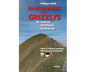 Randonnées pour grizzlys et autres animaux solitaires